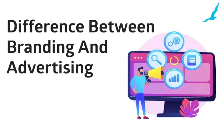 What is The Difference Between Branding And Advertising?
