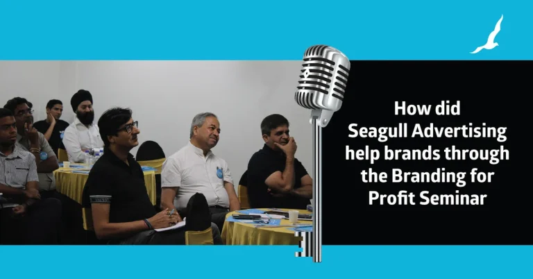 How Did Seagull Advertising Help Brands Through the Branding for Profit Seminar